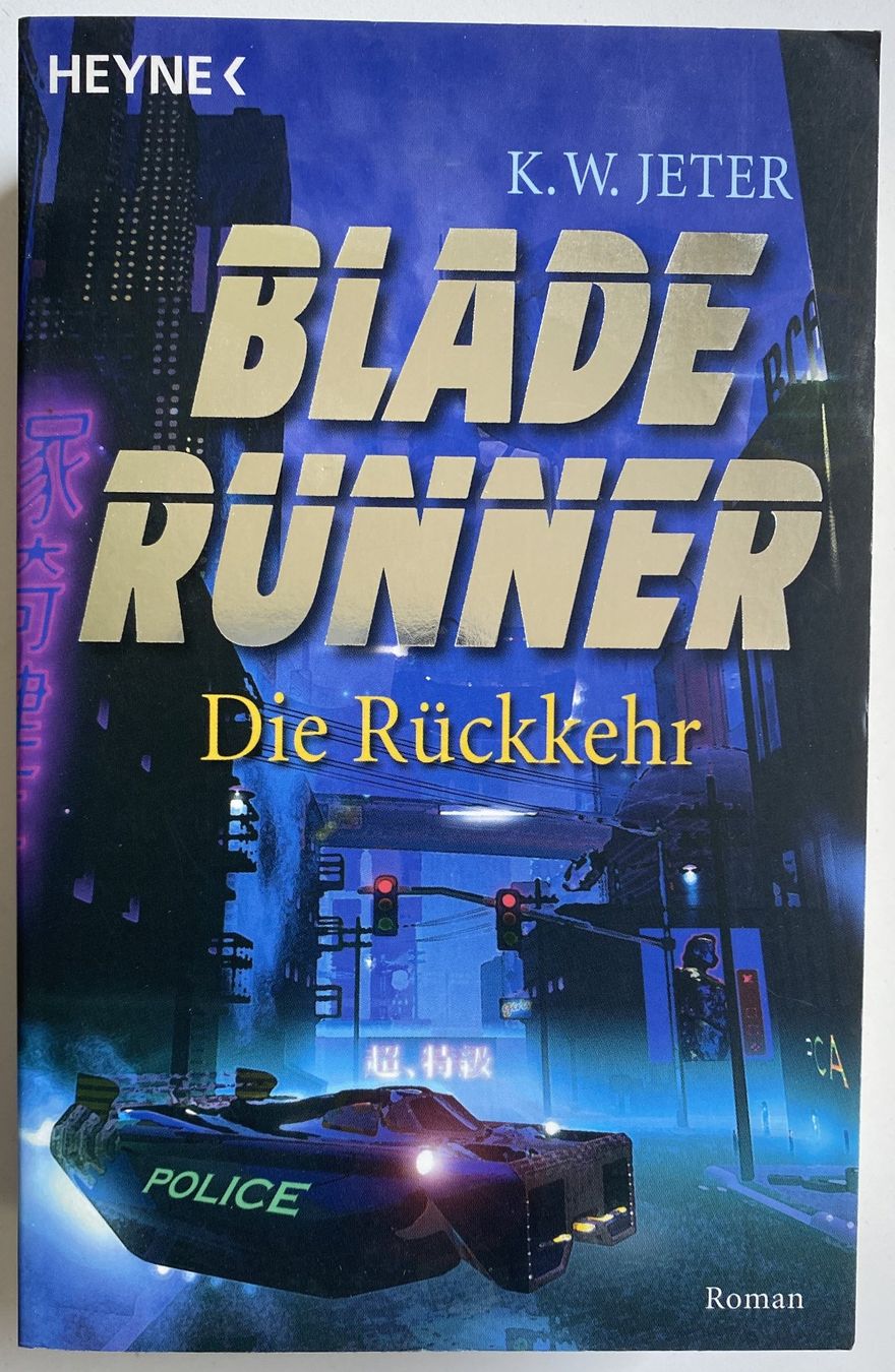 Libri: BLADE RUNNER  - Die Rückkehr – Usato da Hünenberg venduto da Ecila