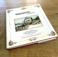 Livre - Neuchâtel... il y a 100 ans (200 vues)