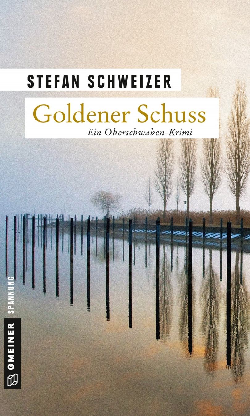 Libri: Schweizer Stefan - Goldener Schuss / Krimi – Usato da Schaffhausen venduto da buecherlaus-thriller
