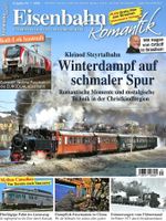 Eisenbahn Romantik 01/2026, deutsche Eisenbahn-Zeitschrift