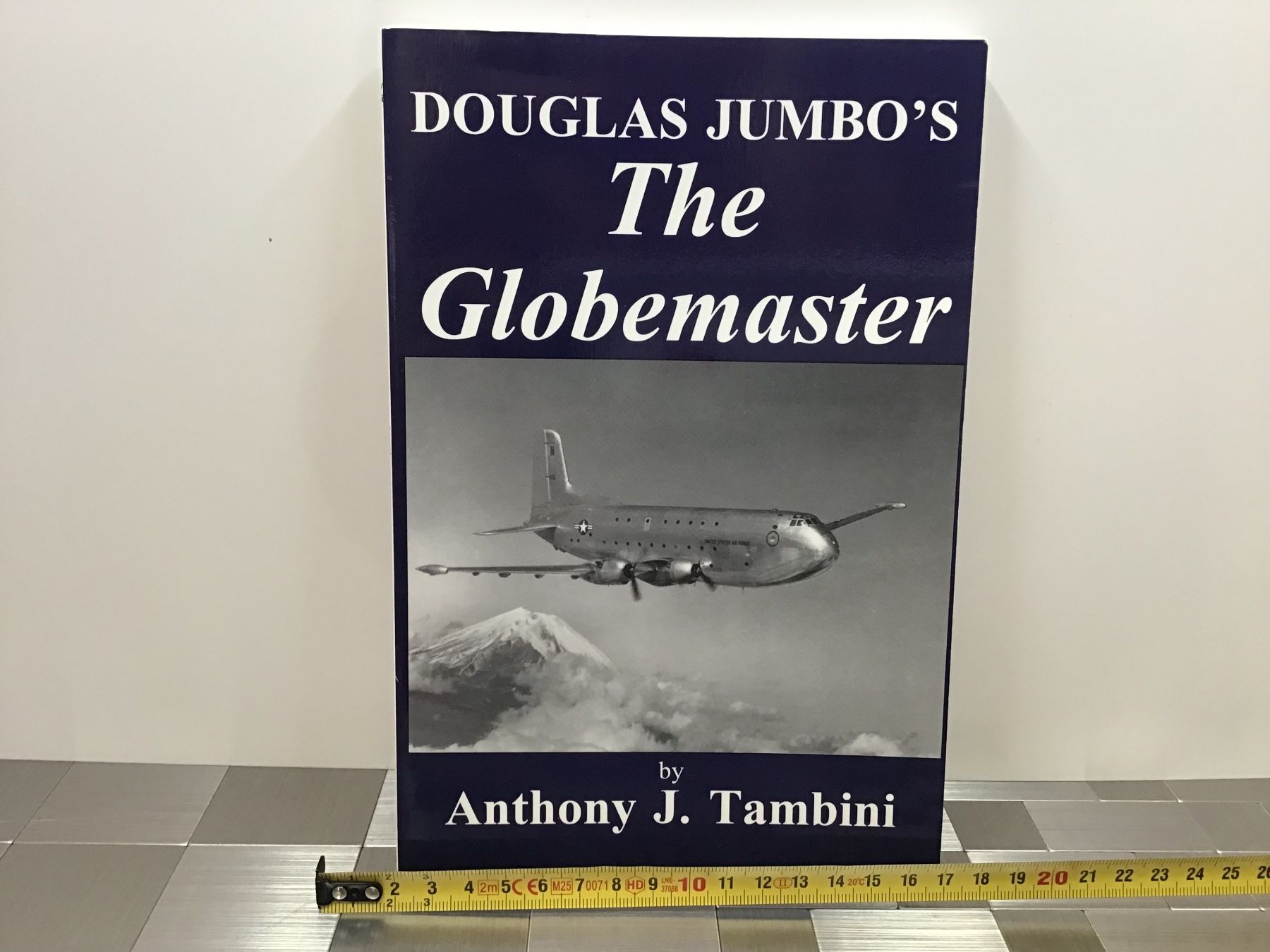 Libri: DOUGLAS JUMBO S THE GLOBEMASTER – Usato da Männedorf venduto da Spezial-Modelle