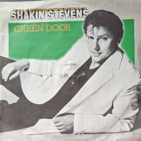 Vinyl-Single Shakin Stevens - Green Door