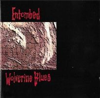 Entombed - Wolverine...