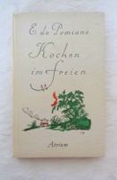 Kochbuch 1952 ( Kochen im Freien / E. de Pomiane