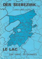 Der Seebezirk... Kanton Freiburg Land und Leute
