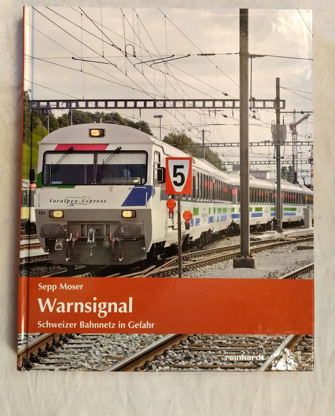 Libri: Sepp Moser - Warnsignal - Schweizer Bahnnetz in Gefahr – Usato da Bellach venduto da JingleJerry