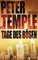 Temple Peter - Tage des Bösen / Thriller