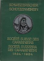 Schweizerischer Schützenverein 1824-1924 Gedenkschrift