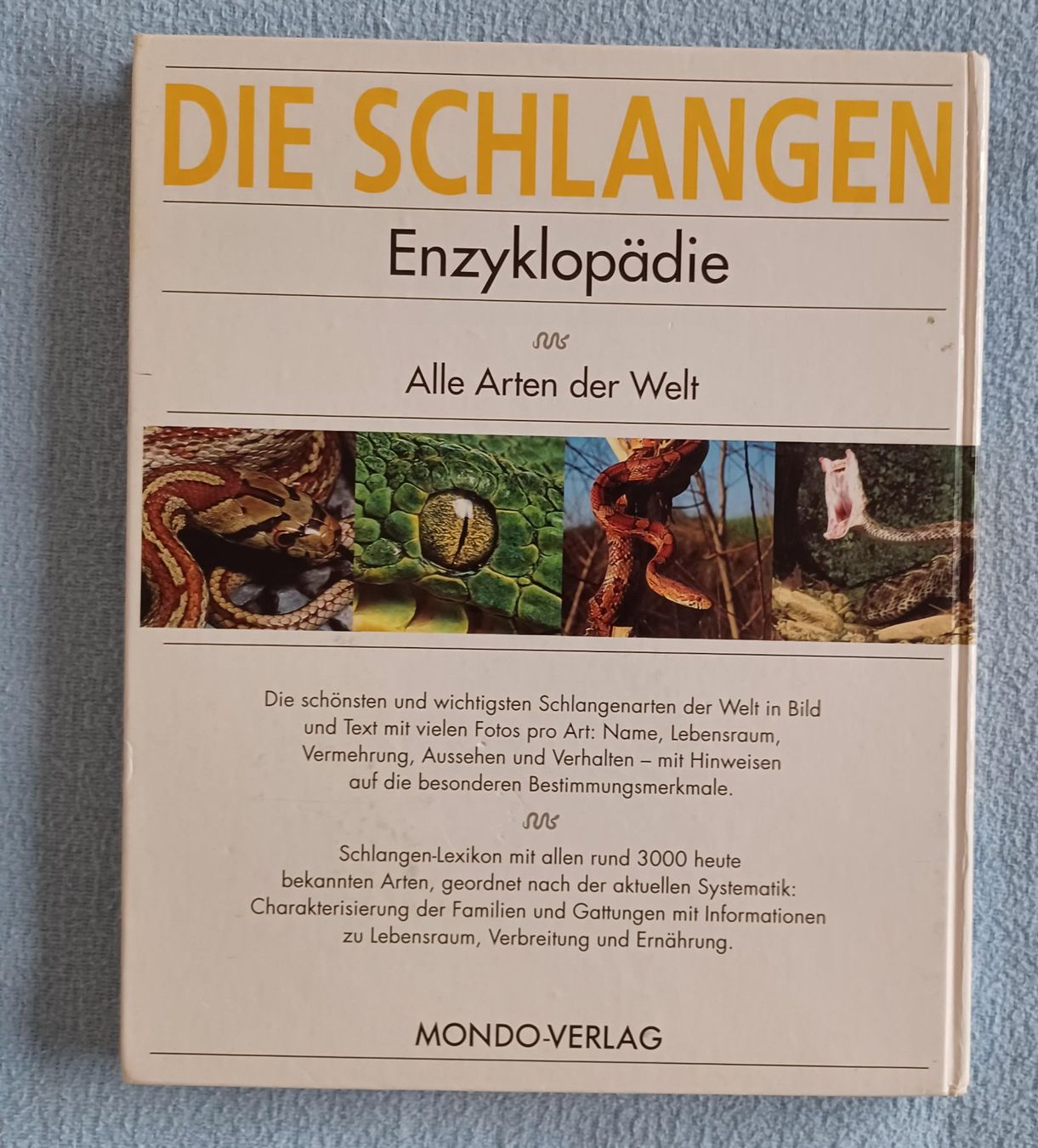 Libri: Buch - Die Schlangen Enzyklopädie – Usato da Leimbach TG venduto da manu-tg 1