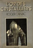 Livre/Mineraux: L'Or des Cristallier de Roger Canac