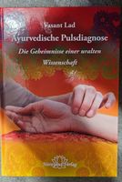 Ayurvedische Pulsdiagnose Buch von Vasant Lad