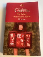 Graham Greene: Die Reisen mit meiner Tante - Roman dtv