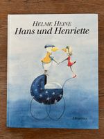 Hans und Henriette, Helme Heine, Ausgabe 1993, Top Zustand