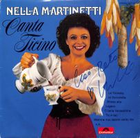 LP: Nella Martinetti canta Ticino - signiert