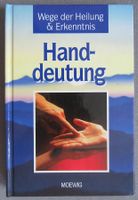 Handdeutung - Wege der Heilung & Erkenntnis