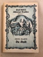 Fritz Marti: Die Stadt