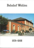 Bahnhof Wohlen AG 1874-1983