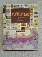 Der Grosse Weinatlas - Die Weine und Spirituosen der Welt