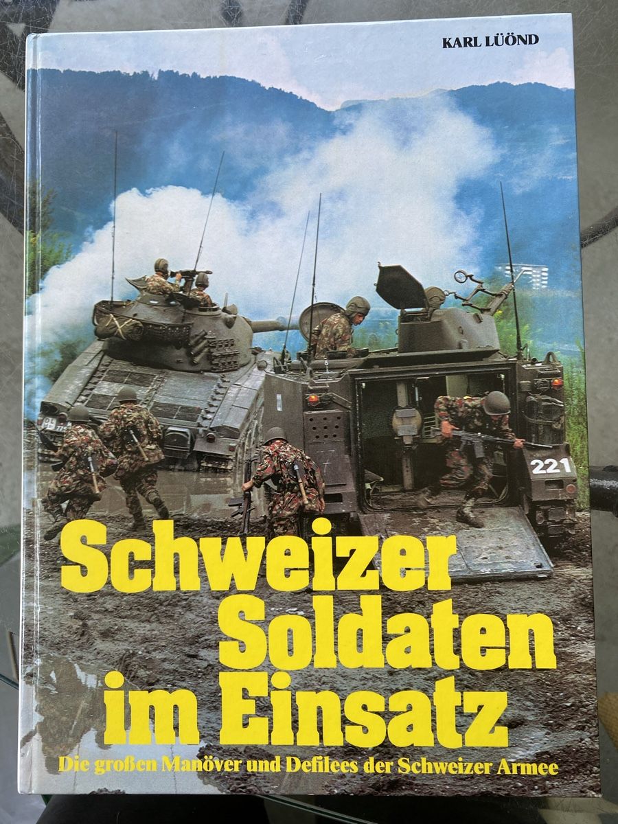 Libri: Schweizer Soldaten im Einsatz - Historisches Buch – Usato da Ebikon venduto da edithundkari