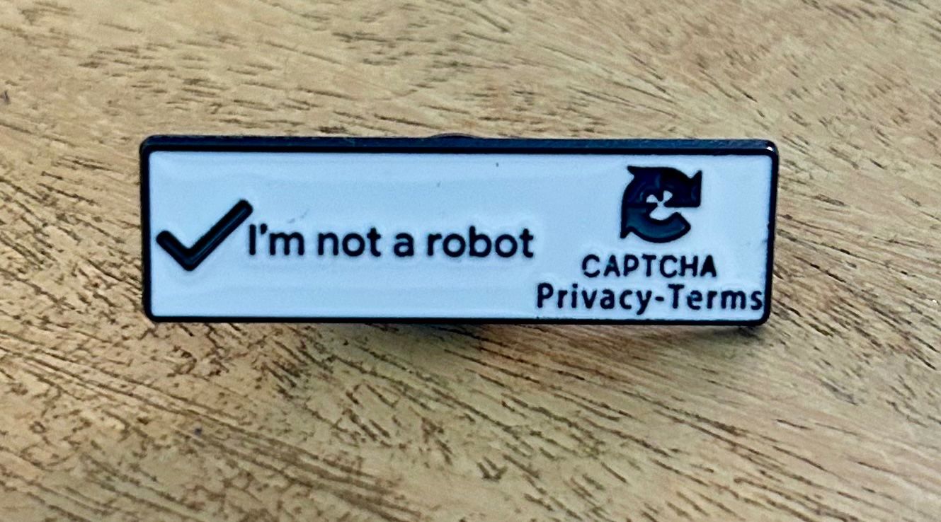 Plaketten & Abzeichen: Pin Captcha  I'm not a robot – Neu und originalverpackt aus Geneve von vane267