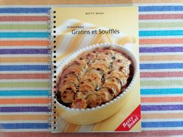 Betty Bossi💥💥🌞 Irrésistibles Gratins et Soufflés