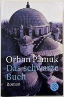Das schwarze Buch – Orhan Pamuk – Roman – gut gelesen