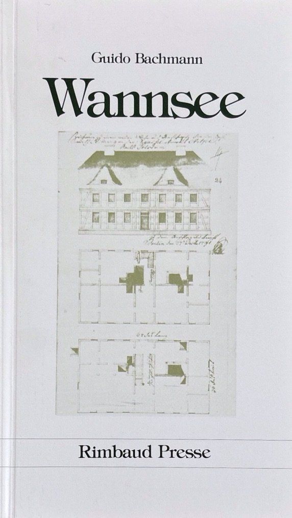 Bücher: Bachmann Guido, Wannsee – Neu (gemäss Beschreibung) aus Sarnen von Livres