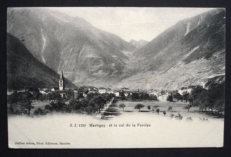 Ansichtskarten: MARTIGNY et la col de la Forclaz – Gebraucht aus Jona von philajona