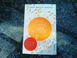 Die Farbe von Glück von Clara Maria Bagus
