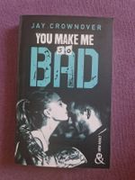 You make me so bad - Jay Crownover