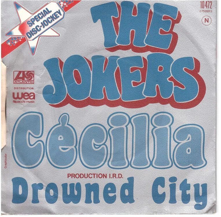 Dischi in vinile: Single7  The Jokers  --  Cecilia – Usato da Oberwil (Dägerlen) venduto da asteng