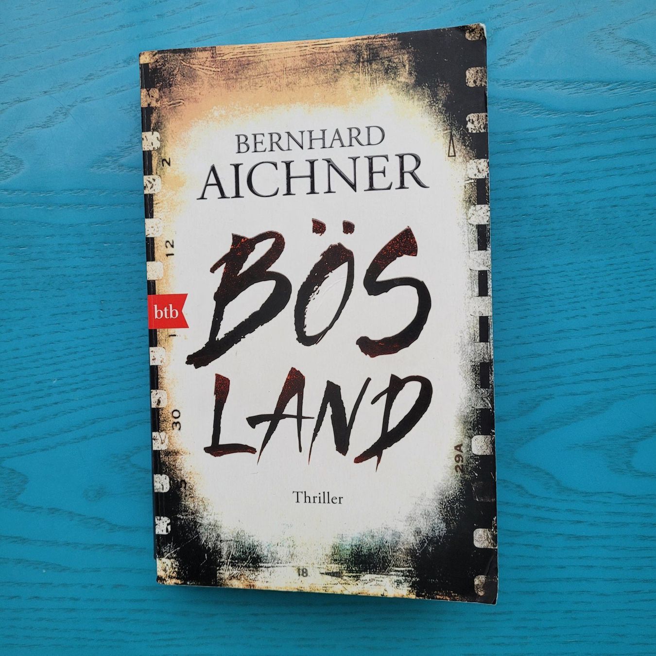 Libri: Bernhard Aichner - Bösland – Usato da SCHÜBELBACH venduto da CoKaHa