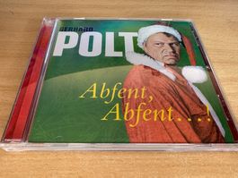 Gerhard Polt - Abfent, Abfent...!