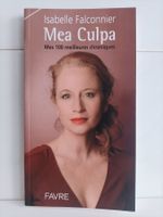 Mea Culpa – Mes 100 meilleures chroniques / Isabelle Falconn
