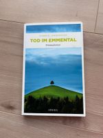 Buch / Schweizer Krimi / Gabriel Anwalder / Tod im Emmental