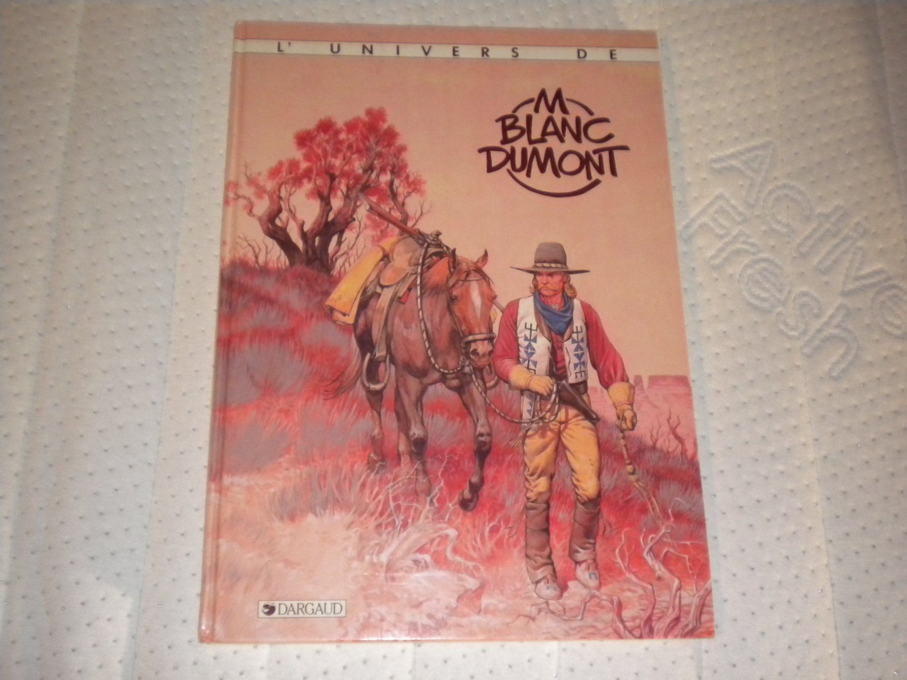 Fumetti: Bd l Univers de Michel Blanc Dumont – Usato da Satigny venduto da Haddock0
