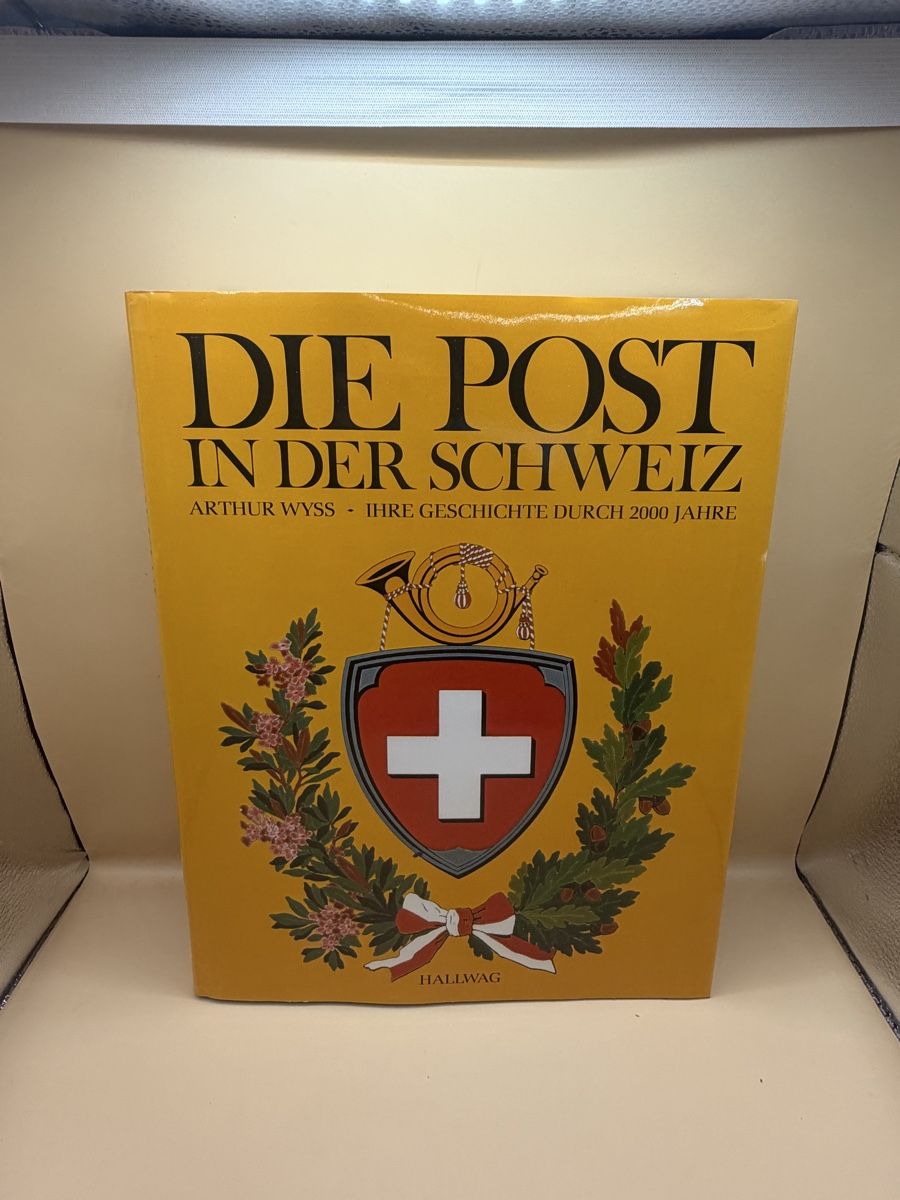 Libri: Die Post in der Schweiz – Geschichte der Schweizer Post – Usato da Genève venduto da sho_67qj