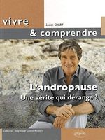 L'andropause - Une vérité qui dérange ?