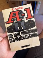 Canon A-1 die neue dimension Ludwig Knülle