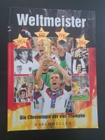 Weltmeister•Die Chronologie der vier Triumphe