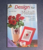 * Design für Metall / Topp - Metall prägen-bemalen-schneiden