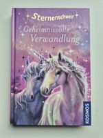 STERNENSCHWEIF   🦄   Geheimnisvolle Verwandlung    Band 01