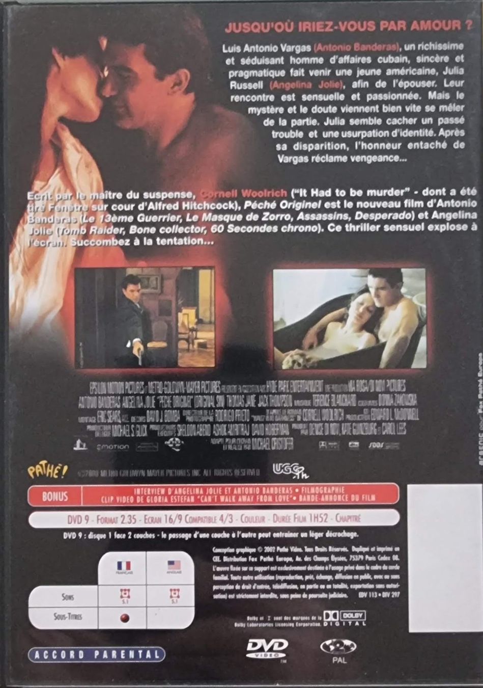 Tutti i DVDs: Péché originel (2001) – Usato da La Tour-de-Peilz venduto da Resize 1