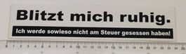 Blitzt mich ruhig....  (Aufkleber, PVC)