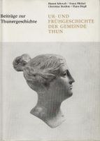 Ur- und Frühgeschichte der Gemeinde Thun