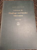 Lehrbuch für Säuglings- und Kinder-Schwestern