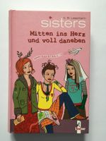 Sisters Mitten ins Herz und voll daneben