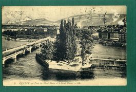 Genève, Pont du Mont-Blanc et Ile Rousseau, 1922, gelaufen