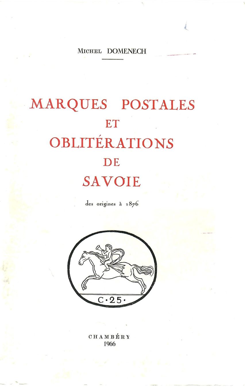 Libri: Marques Postales de Savoie 1966 – Usato da Villars-Burquin venduto da Rodjeurs