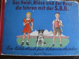 Das Heidi, Bläss und der René die fahren mit der S.B.B.